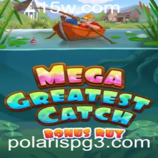 Explorando o Jogo MegaGreatestCatchBonusBuy e a Chave para Vencer